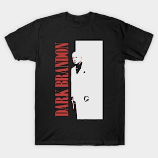 dark brandon T-Shirt